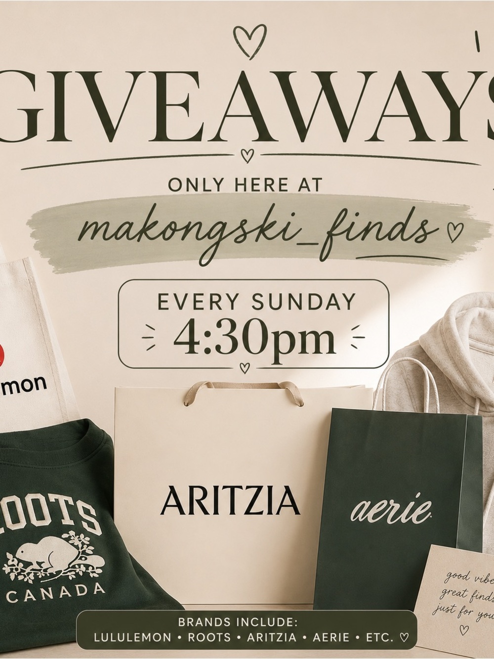 Giveaways from yours truly -every sunday 4:30pm est